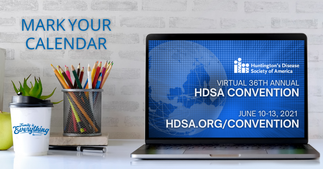 The 36th Annual HDSA Convention Goes Virtual! Huntington's Disease